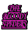 THE BLOODY SPIDERS
